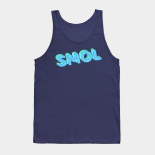 Smol Tank Top